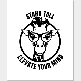 Stand Tall As a Smart Giraffe Posters and Art